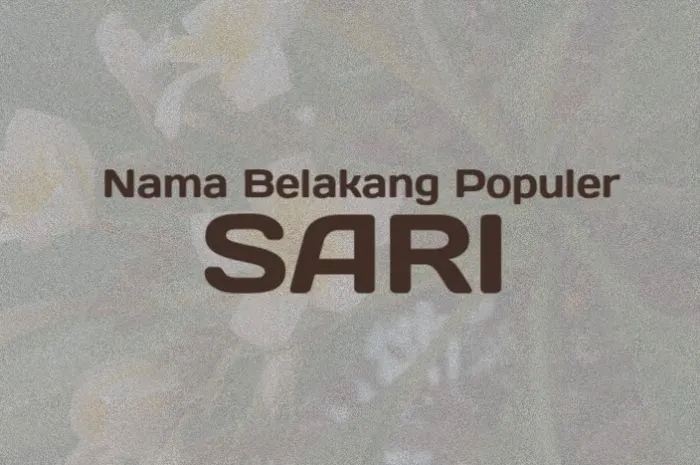 Sari, Nama Belakang Terpopuler di Indonesia