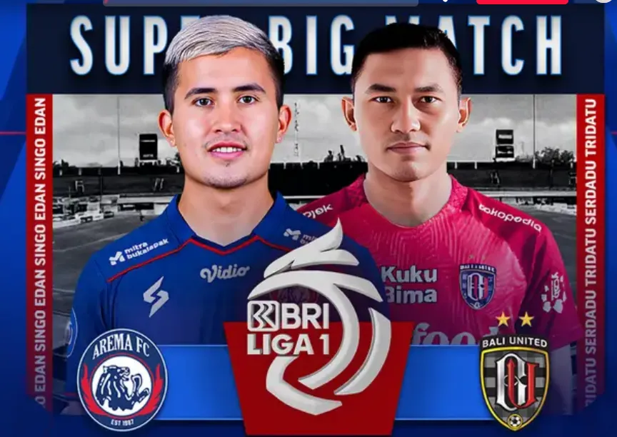 Big Match! Link Nonton Live Streaming Arema FC vs Bali United FC Malam Hari Ini, di Indosiar (Vidio)