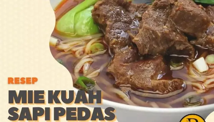 Mi Kuah Sapi Pedas
