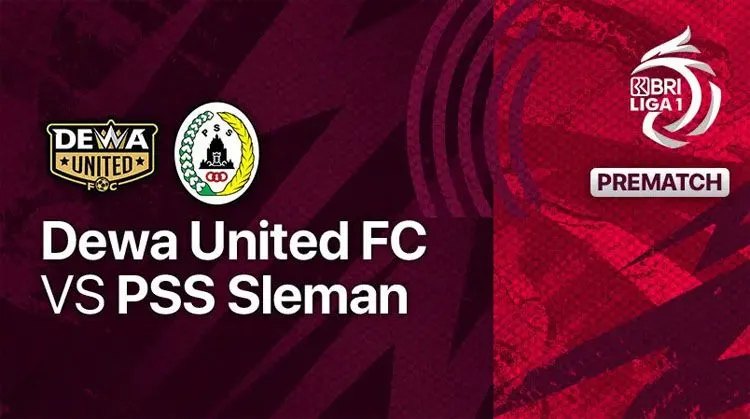 Link Live Streaming Bola Dewa United vs PSS Sleman BRI Liga 1 Minggu 4 September 2022 Kick Off Pukul 18.15 WIB