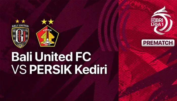 Siaran Langsung Nonton BRI Liga 1 Bali United vs Persik Kediri Hari ini Kick Off Jam 16.00 WIB