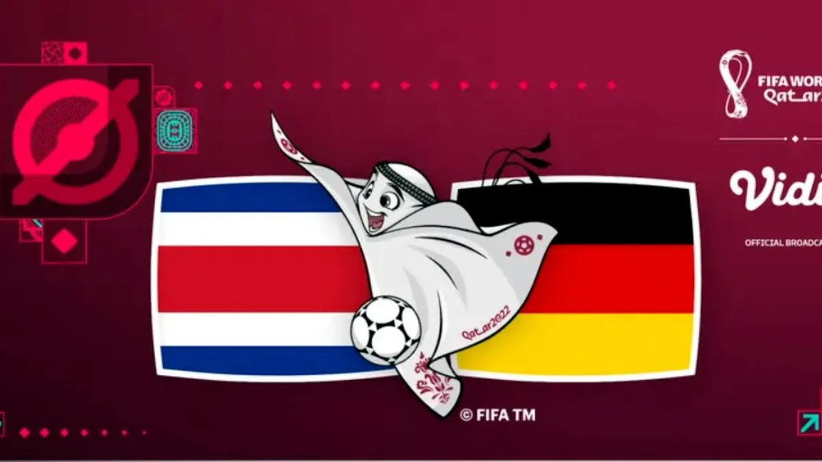 Steaming Kosta Rika Vs Jerman di Piala Dunia 2022.