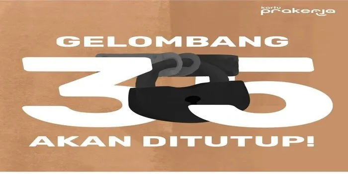 Kartu prakerja Gelombang 35 akan ditutup @prakerja.go.id