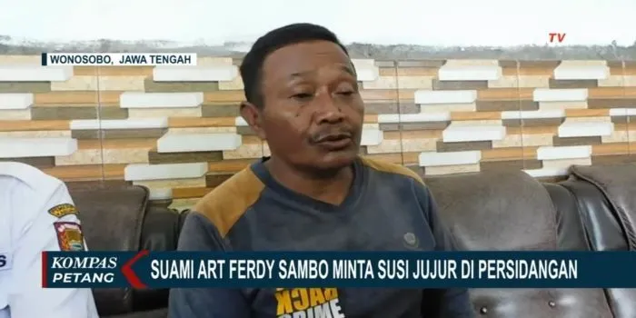 Suami Susi ART Ferdy Sambo minta istrinya untuk berkata jujur