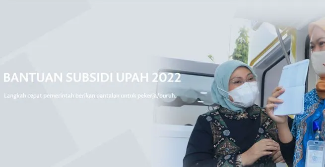 Kemnaker Siapkan Penyaluran BSU 2022 Tahap Kedua, Cek Persyaratannya!