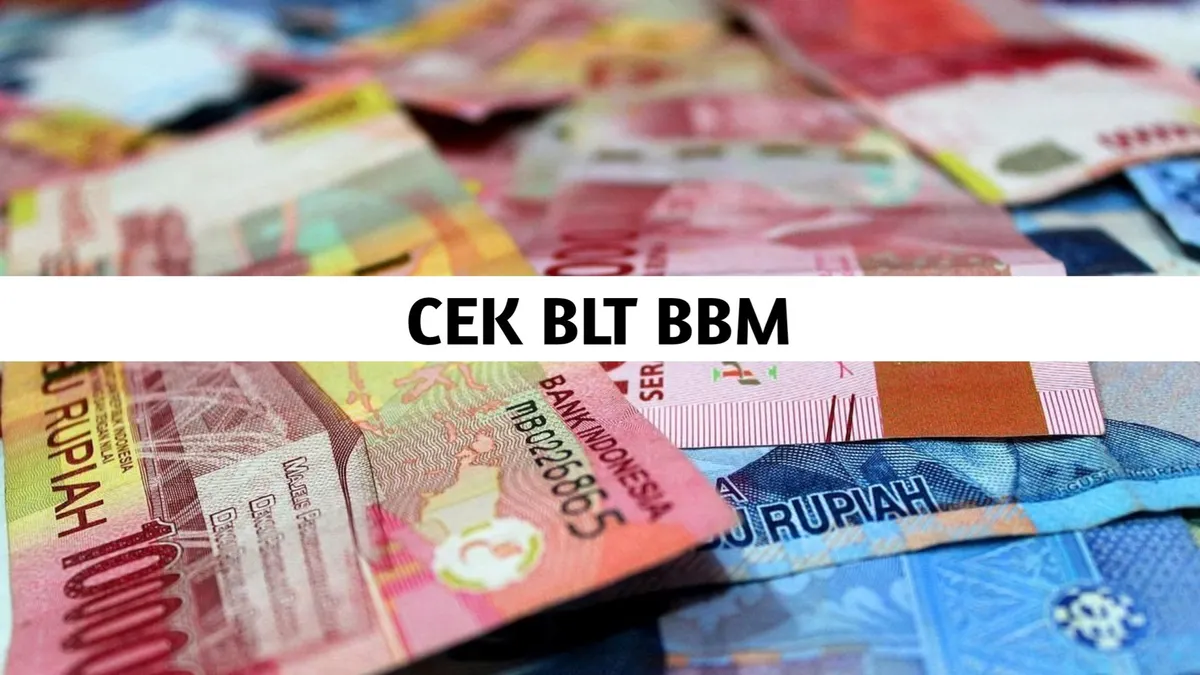 Syarat dan Ketentuan Penerima BLT BBM yang Cair September 2022, Simak Info Lengkapnya di Sini!