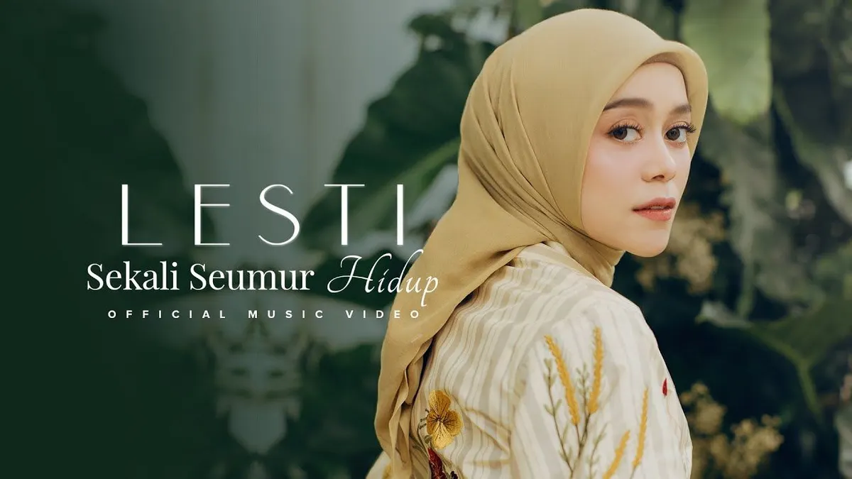 lirik lagu 'Sekali Seumur Hidup' oleh Lesti Kejora