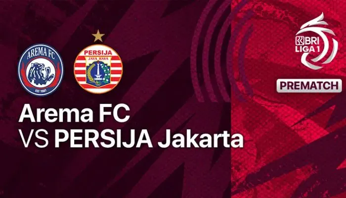 Siaran Langsung BRI Liga 1 Arema FC vs Persija Jakarta Hari ini Kick Off Jam 20.30 WIB