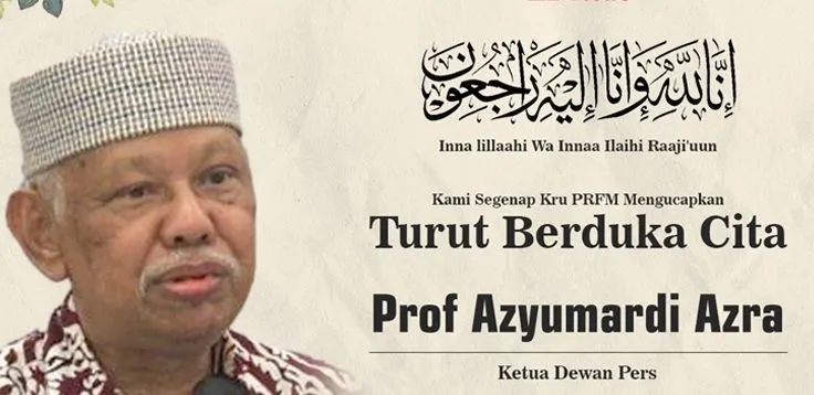 Azyumardi Azra Meninggal di Malaysia, Duka Mendalam dari Keluarga Dewan Pers Tanah Air