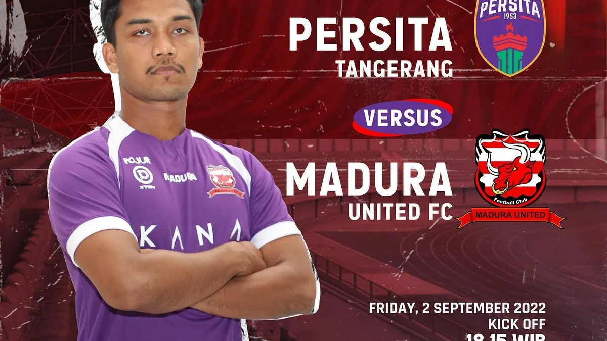 Link Live Streaming Bola Persita vs Madura United BRI Liga 1 Jumat 2 September 2022 Kick Off Pukul 18.15 WIB