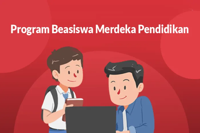 Pendaftaran Beasiswa Merdeka Pendidikan November 2022 Ditutup Hari Ini, Buruan Daftar dan Cek Syarat  di Sini!