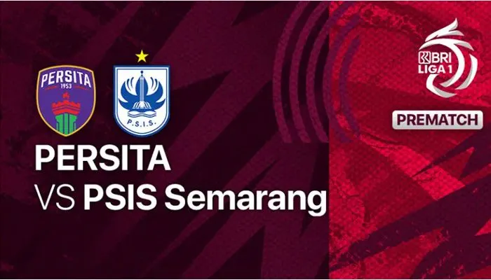 Siaran Langsung Bola Hari Ini&nbsp;Persita Tangerang vs PSIS Semarang BRI Liga 1
