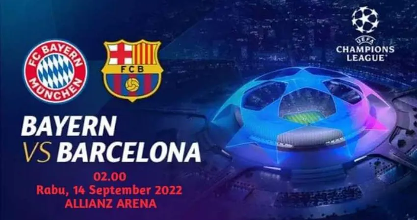 Prediksi UCL Bayern Munchen vs Barcelona Dini Hari Nanti Rabu 14 September 2022 Pukul 02.00 WIB