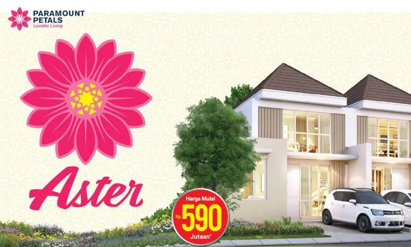 Paramount Land melalui Paramount Petals menghadirkan hunian modern minimalis terbaru melalui New Aster yang ideal untuk Generasi Milenial.