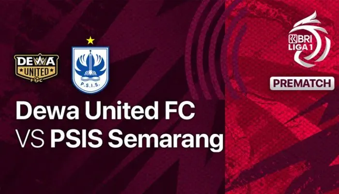Link Live Streaming Bola Dewa United vs PSIS Semarang BRI Liga 1