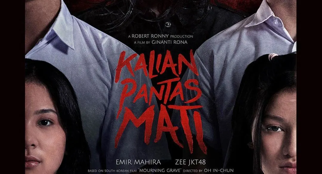 Film Kalian Pantas Mati.