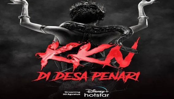 30 Agustus 2022, KKN di Desa Penari Tayang di Disney Plus. Jangan Terlewatkan! /@disneyplushotstarid