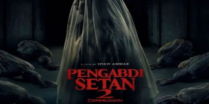 Link Streaming Film Pengabdi Setan 2 Communion Sudah Tersedia?