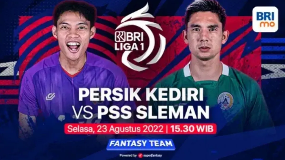 Link Live Streaming Bola Persik Kediri vs PSS Sleman BRI Liga 1