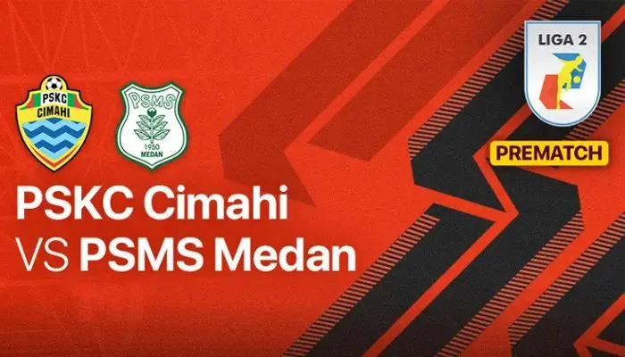 Link Live Streaming Bola PSKC Cimahi vs PSMS Medan Liga 2