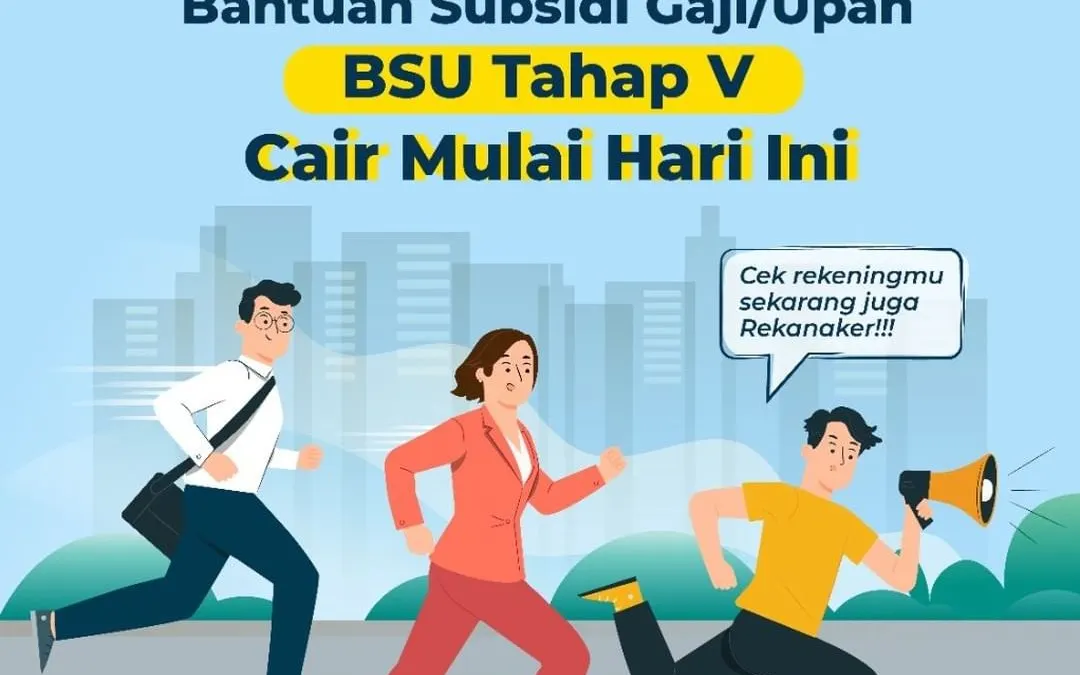 Segera cek rekening himbara sebab BSU Tahap 5 cair mulai Rabu ini.