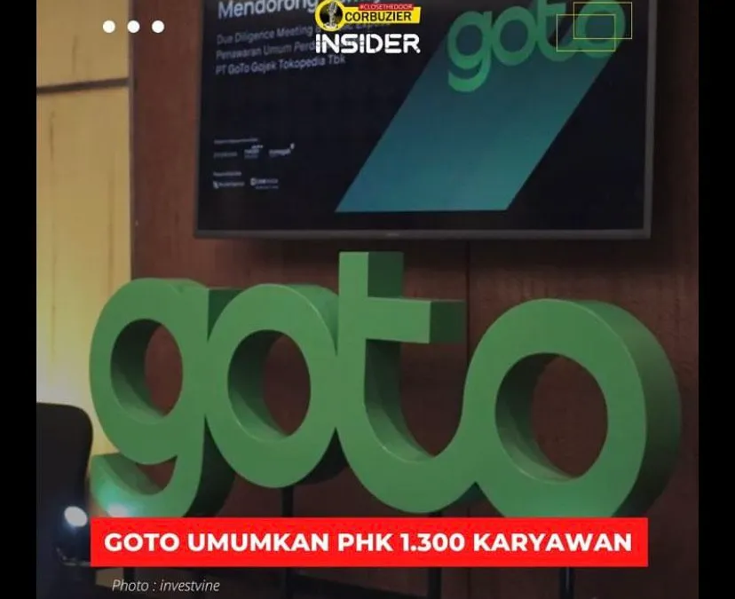 Terungkap Alasan GOTO PHK Massal 1300 Karyawan, Perusahaan Janjikan Kompensasi