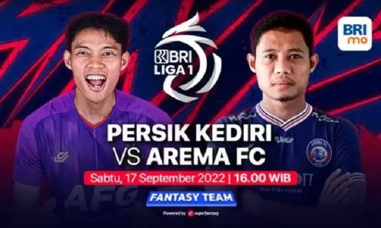 LINK LIVE STREAMING Persik Kediri vs Arema FC di BRI Liga 1 Sore Ini, Kick Off Pukul 16.00 WIB