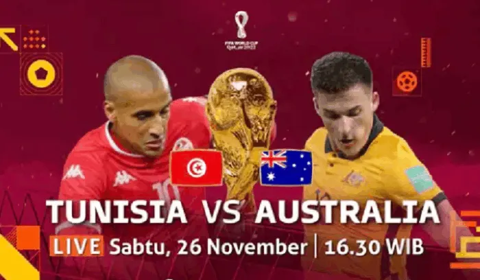 Nonton Siaran Langsung Tunisia vs Australia di Piala Dunia 2022 Qatar, Kick Off Jam 17.00 WIB di Sini