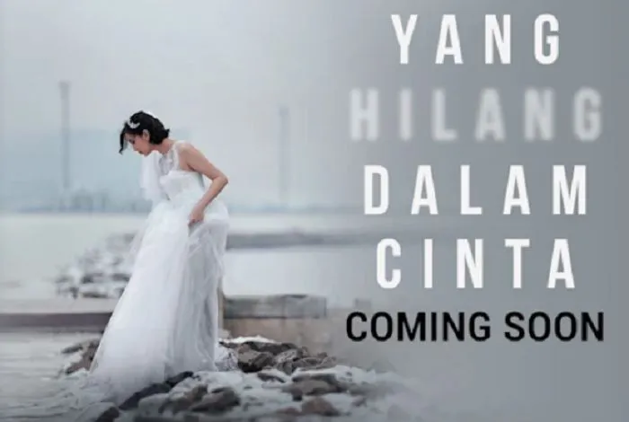 Serial drama &lsquo;Yang Hilang dalam Cinta&rsquo;