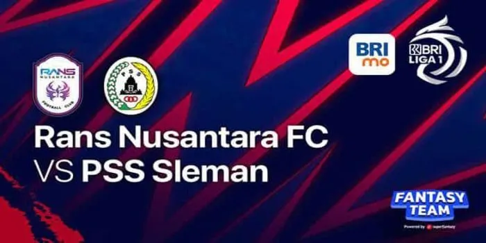 Rans Nusantara FC Vs PSS Sleman akan dimulai Jumat 29 Juli 2022, malam ini 