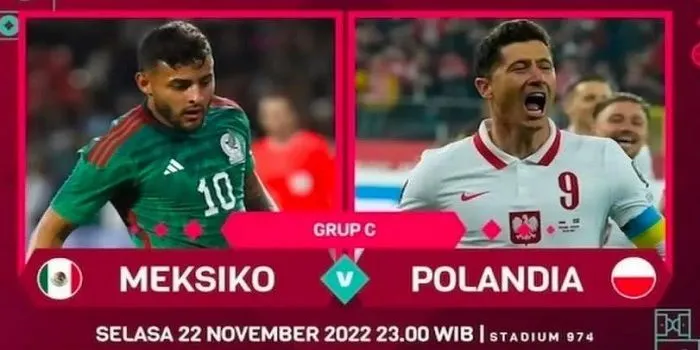 Nonton Siaran Langsung Meksiko vs Polandia di Piala Dunia 2022 Qatar Gratis di Sini, Kick Off Jam 23.00!