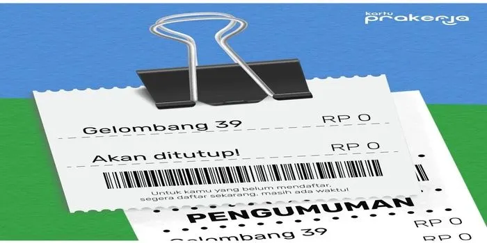Penutupan Kartu Prakerja Gelombang 39 @prakerja.go.id