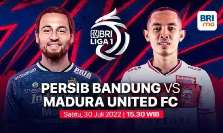 Link live streaming Persib Bandung vs Madura United di BRI liga 1 Sabtu, 30 Juli 2022.