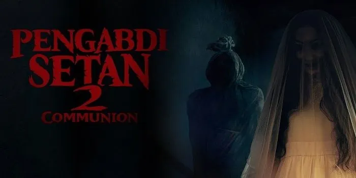 Berikut Sinopsis dan Jadwal Tayang Film Pengabdi Setan 2 di Bioskop