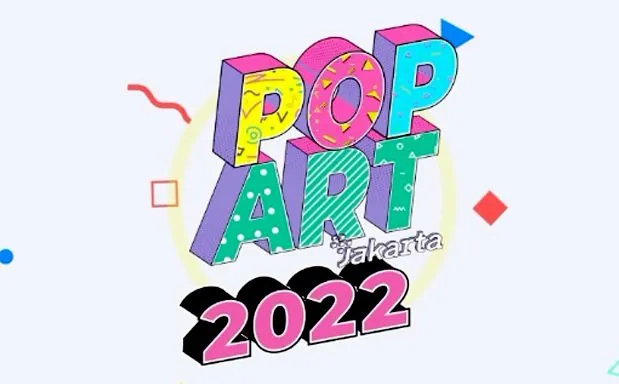 Event Pop Art Jakarta 2022 kini hadir kembali.