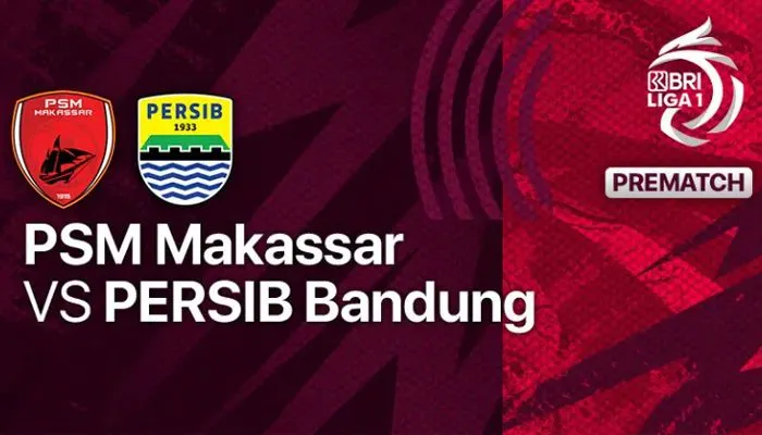 Link Live Streaming Bola PSM Makassar vs Persib Bandung BRI Liga 1
