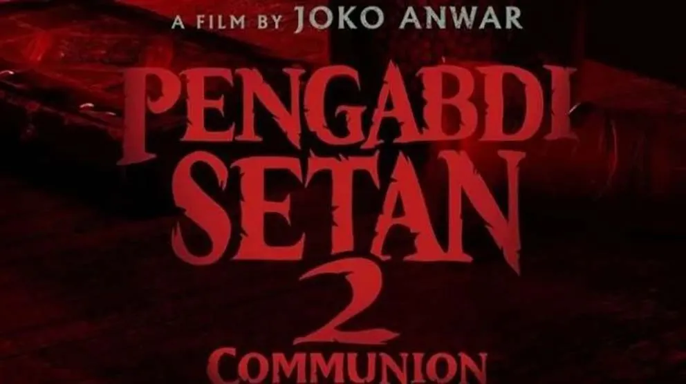 Pengabdi Setan 2: Communion Tayang di Bioskop Indonesia 4 Agustus 2022