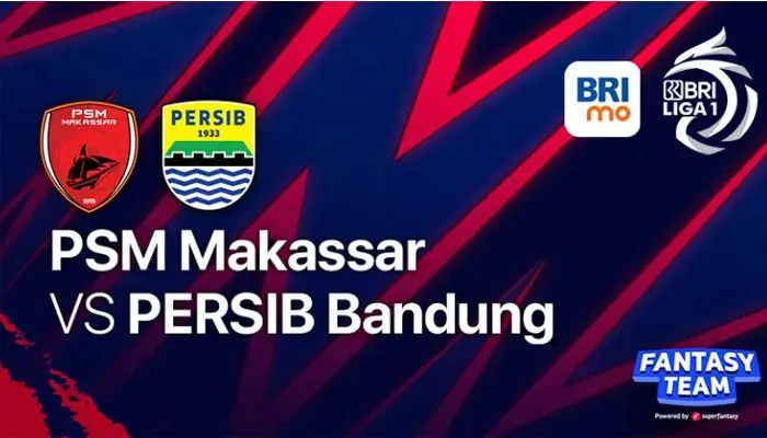 Siaran Langsung BRI Liga 1 PSM Makassar vs Persib Bandung Hari ini, Kick Off Jam 20.00 WIB