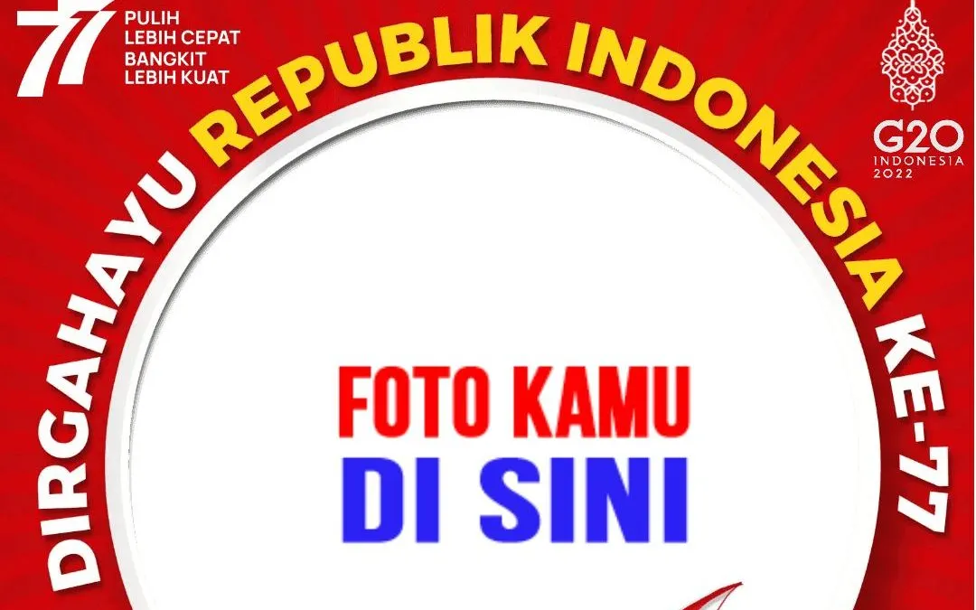 Twibbon menarik untuk rayakan kemerdekaan Indonesia 17 Agustus 2022 yang ke-77.