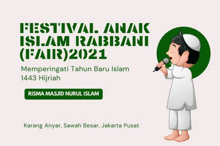 Tahun Baru Islam, Remaja Masjid Nurul Islam Gelar Festival Anak Islam Rabbani