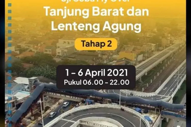 Catat! Flyover Lenteng Agung-Tanjung Barat Kembali Diuji Coba Selama 6 Hari
