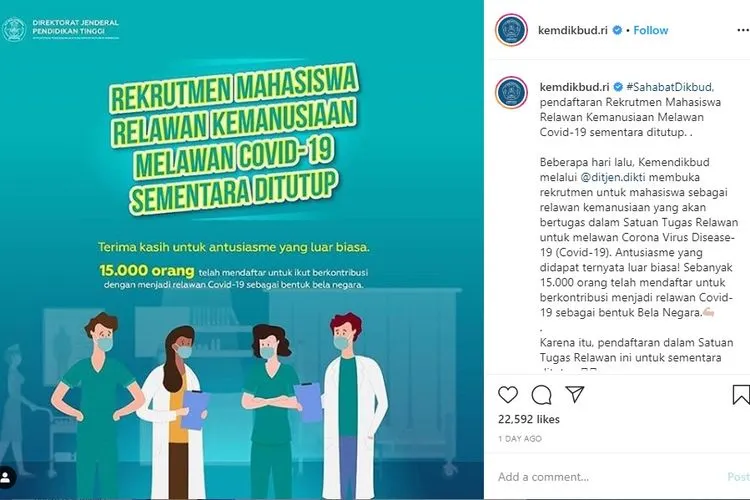 Pengumuman penutupan pendaftaran Rekrutmen Mahasiswa Relawan Kemanusiaan Melawan Covid-19. instagram: @kemdikbud.ri
