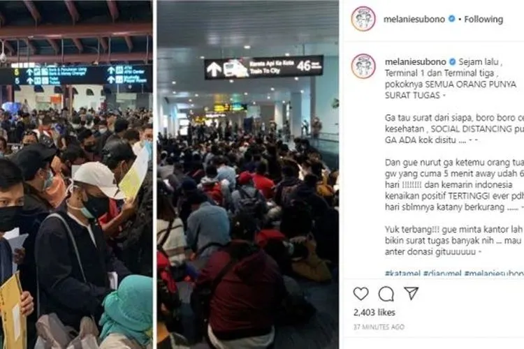 Bandara Soekarno Hatta dipenuhi calon penumpang pesawat yang membawa bawa surat tugas. (Instagram Melanie Subono)