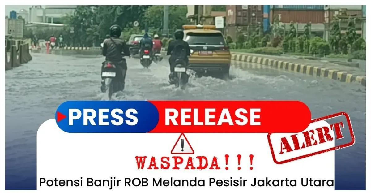 Waspada Potensi Banjir ROB Melanda Pesisir Jakarta Utara 1-10 Desember 2025 (Sumber: Instagram @bmkgpriok)