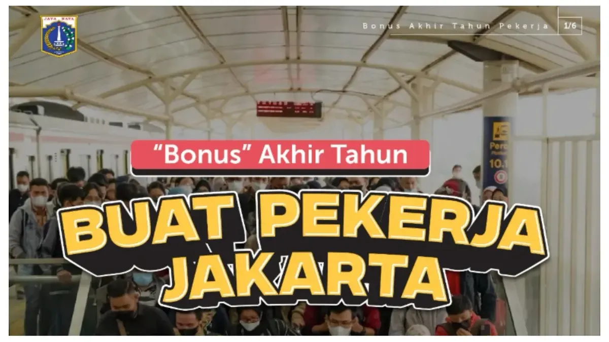 'Bonus' Akhir Tahun Khusus Pekerja Jakarta (Sumber: Instagram @dkijakarta)