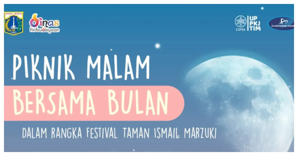 Jadwal Piknik Malam Bersama Bulan Dalam Rangka Festival Taman Ismail Marzuki (Sumber: Instagram @planetariumjkt)