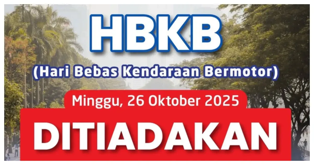 Hari Bebas Kendaraan Bermotor Minggu 26 Oktober 2025 Ditiadakan (Sumber: Instagram @dkijakarta)