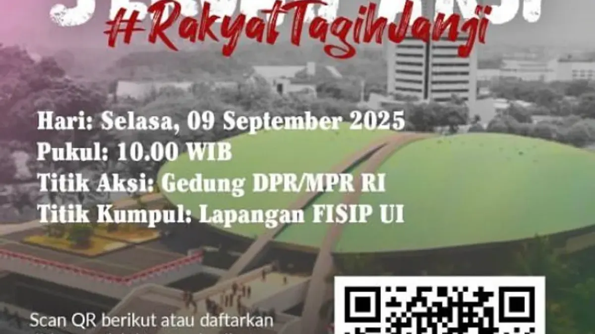 BEM UI akan lakukan aksi demonstrasi pada Selasa, 9 September 2025 di depan Gedung DPR RI (Sumber: Instagram BEM UI | Foto: Instagram BEM UI)