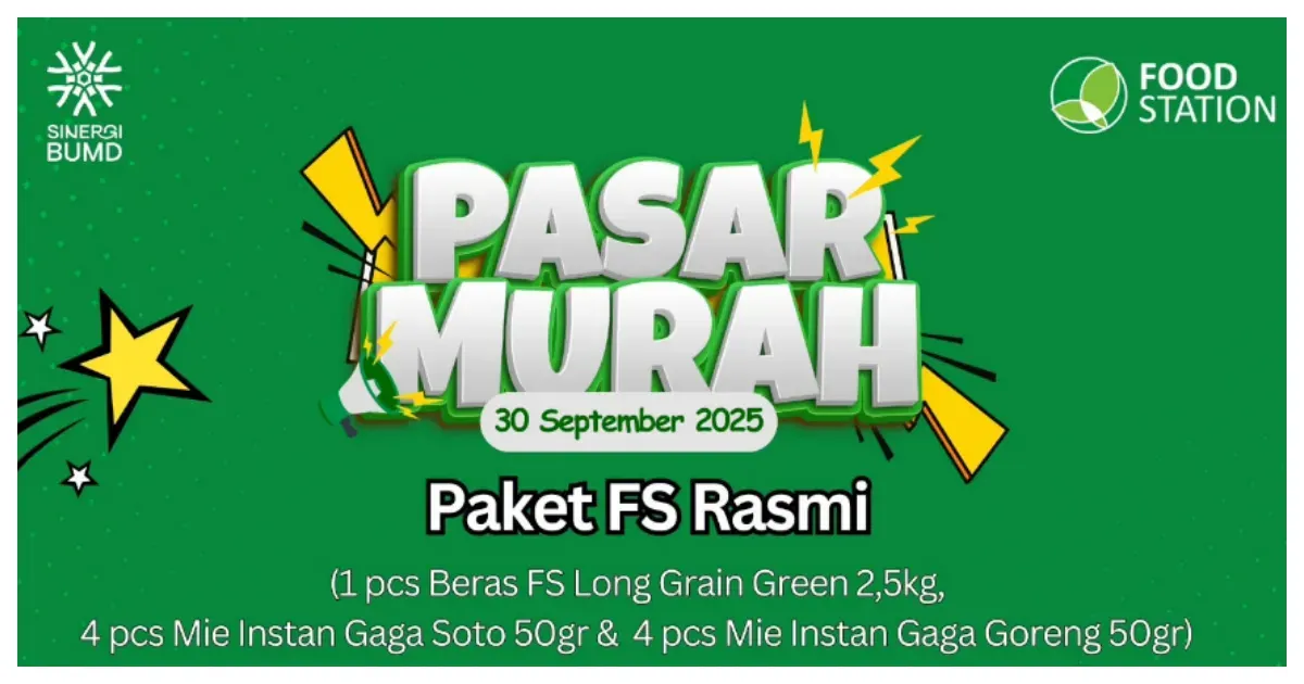 Pasar Murah di Jakarta Selasa 30 September 2025 (Sumber: Instagram @foodstation_jkt)