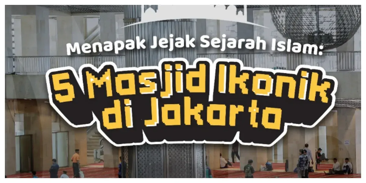 Daftar 5 Masjid Ikonik di DKI Jakarta (Sumber: Instagram @majalah.jakita)